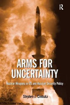 portada Arms for Uncertainty (en Inglés)