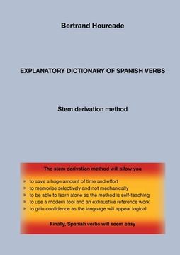 portada Explanatory dictionary of spanish verbs: Stem derivation method