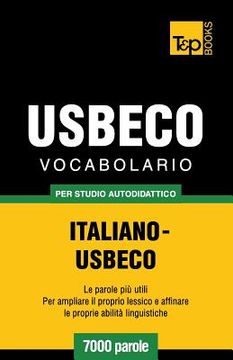 portada Vocabolario Italiano-Usbeco per studio autodidattico - 7000 parole (in Italian)
