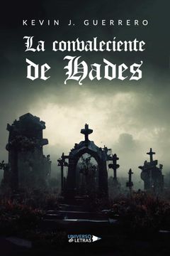 portada La Convaleciente de Hades (in Spanish)