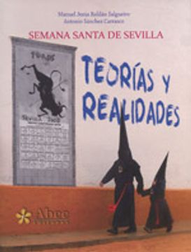 portada Semana santa de Sevilla - teorias y realidades