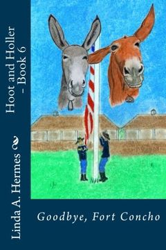 portada Hoot and Holler - Book 6: Goodbye, Fort Concho