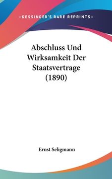 portada Abschluss Und Wirksamkeit Der Staatsvertrage (1890) (en Alemán)