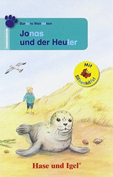 portada Jonas und der Heuler / Silbenhilfe: Schulausgabe (in German)