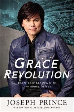 portada Grace Revolution: Experience the Power to Live Above Defeat (en Inglés)