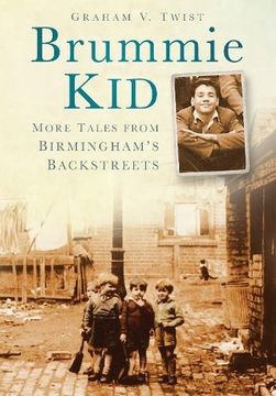 portada Brummie Kid: More Tales From Birmingham's Backstreets (en Inglés)