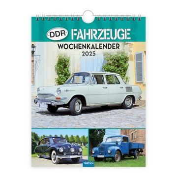 portada Trötsch Wochenkalender zum Hängen Ddr-Fahrzeuge 2025: Wandkalender