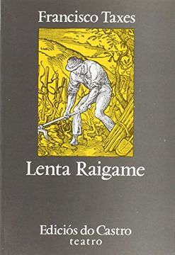portada Lenta Raigame (in Galician)