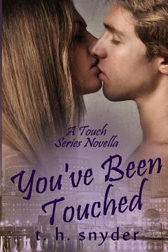 portada You've Been Touched (in English)
