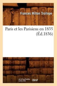 portada Paris Et Les Parisiens En 1835 (Éd.1836) (en Francés)