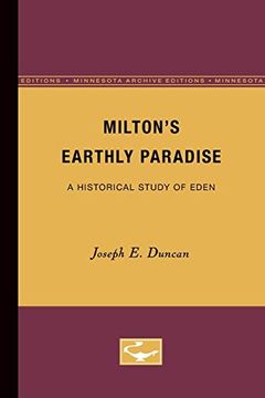 portada Milton’S Earthly Paradise: A Historical Study of Eden