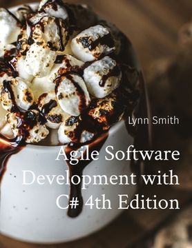 portada Agile Software Development with C# 4th Edition (in English)
