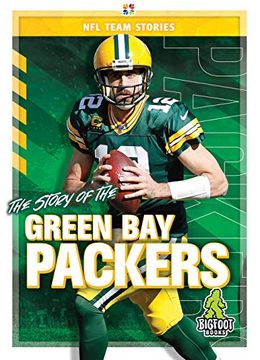 portada The Story of the Green Bay Packers (in English)