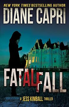 portada Fatal Fall: A Jess Kimball Thriller: Volume 5 (The Jess Kimball Thrillers Series) 