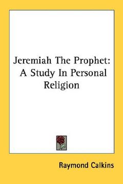 portada jeremiah the prophet: a study in personal religion