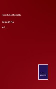 portada Yes and No: Vol. I (en Inglés)