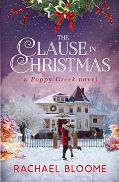 portada The Clause in Christmas (Poppy Creek) (en Inglés)