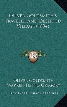 portada oliver goldsmith's traveler and deserted village (1894) (en Inglés)