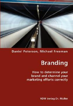 portada branding- how to determine your brand and channel your marketing efforts correctly (en Inglés)