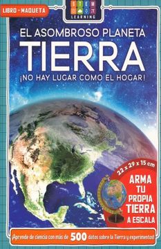 portada Asombroso Planeta Tierra, el (Libro + Maqueta) (in Spanish)