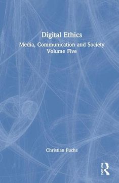 portada Digital Ethics: Media, Communication and Society Volume Five (en Inglés)