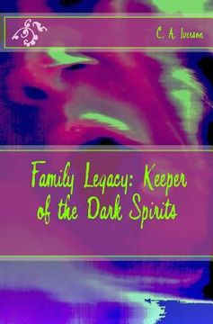 portada Family Legacy: Keeper of the Dark Spirits (in English)