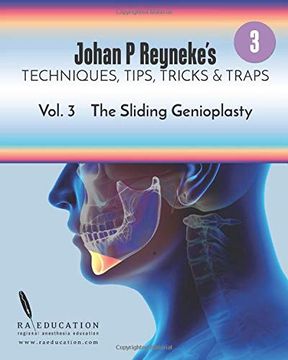 portada Johan p. Reyneke'S Techniques, Tips, Tricks and Traps vol 3: The Sliding Genioplasty 