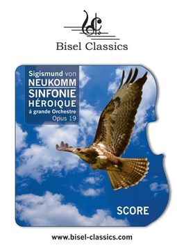 portada Sinfonie Héroique à Grande Orchestre, Op. 19: Score / Partitur (in German)