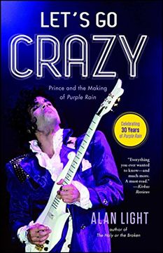 portada Let´S go Crazy. Prince and the Making of Purple Rain (en Inglés)