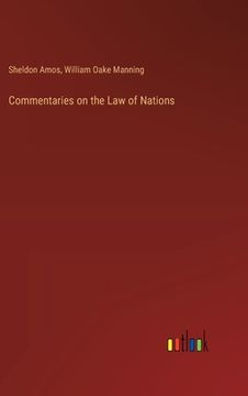 portada Commentaries on the Law of Nations (in English)