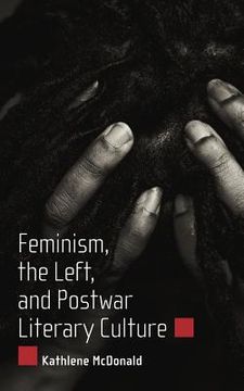 portada feminism, the left, and postwar literary culture