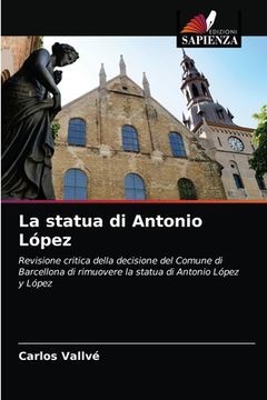 portada La statua di Antonio López (en Italiano)