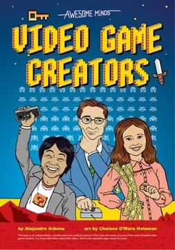 portada Awesome Minds: Video Game Creators (en Inglés)