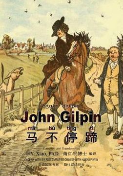 portada John Gilpin (Simplified Chinese): 10 Hanyu Pinyin with IPA Paperback B&w