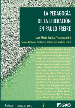 portada La Pedagogía de la Liberación en Paulo Freire: 003 (Critica y Fundamentos)