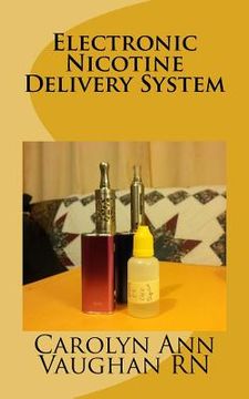 portada Electronic Nicotine Delivery System (en Inglés)