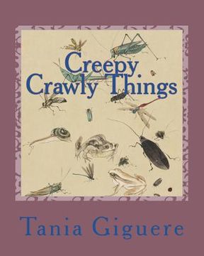portada Creepy Crawly Things (in English)
