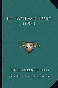 portada In Horn Van Heerd (1906)