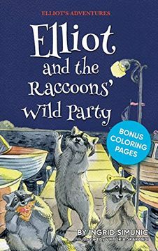 portada Elliot and the Raccoons'Wild Party (in English)