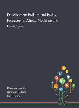 portada Development Policies and Policy Processes in Africa: Modeling and Evaluation (en Inglés)
