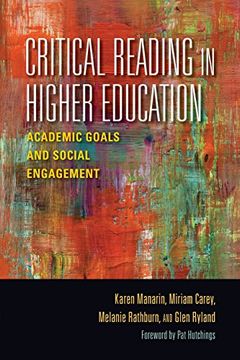 portada Critical Reading in Higher Education: Academic Goals and Social Engagement (Scholarship of Teaching and Learning)