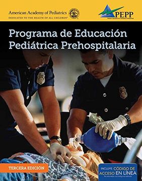 portada Epc Edition of Pepp Spanish: Programa de Educacion Pediatrica Prehospitalaria (en Inglés)