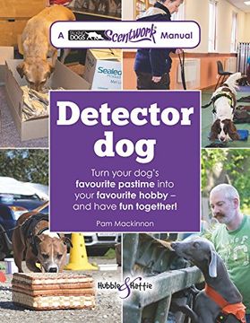 portada Detector Dog: A Talking Dogs Scentwork Manual