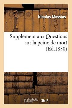 portada Supplément aux Questions sur la Peine de Mort. Examen des Principales Opinions (Sciences Sociales) (in French)