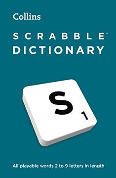 portada Scrabble™ Dictionary: The Official Scrabble™ Solver – all Playable Words 2 – 9 Letters in Length (en Inglés)