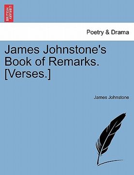 portada james johnstone's book of remarks. [verses.] (en Inglés)