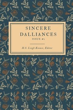 portada Sincere Dalliances: Issue #1 (in English)