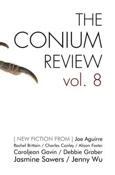 portada The Conium Review: Vol. 8 (in English)