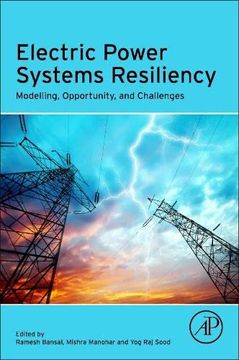 portada Electric Power Systems Resiliency: Modelling, Opportunity and Challenges 