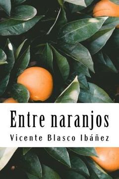 portada Entre naranjos (in Spanish)